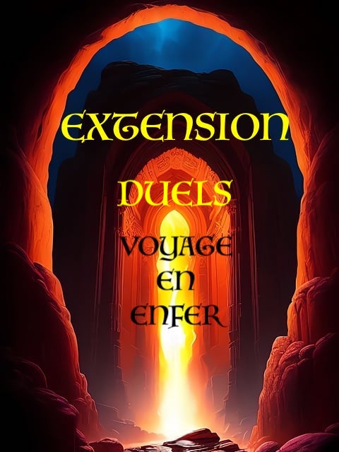 DUELS Voyage en Enfer